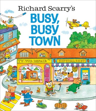 Richard Scarry's Busy, Busy Town - Hardcover