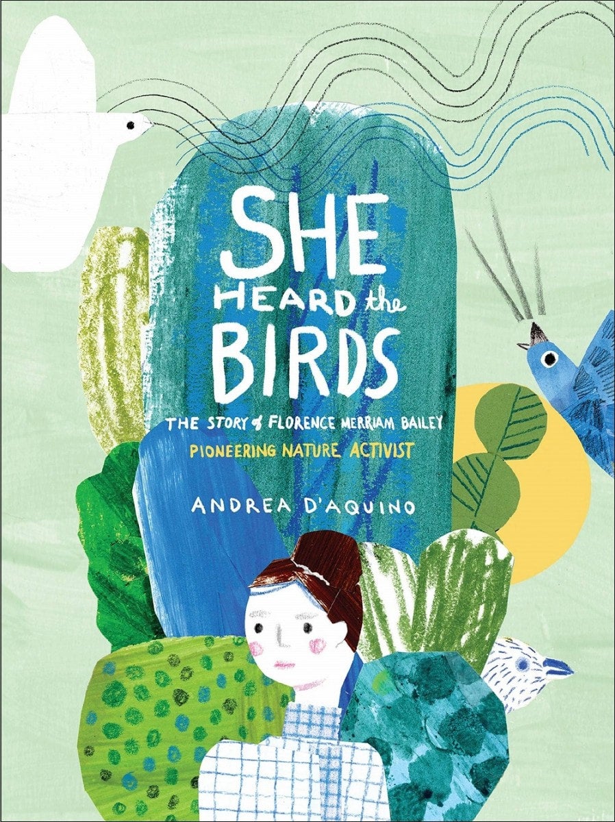 She Heard the Birds, The Story of Florence Merriam Bailey - Hardcover Books