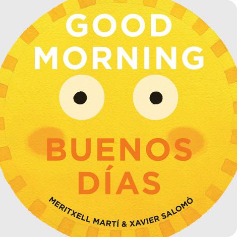 Good Morning - Buenos Días Bilingual Board Book