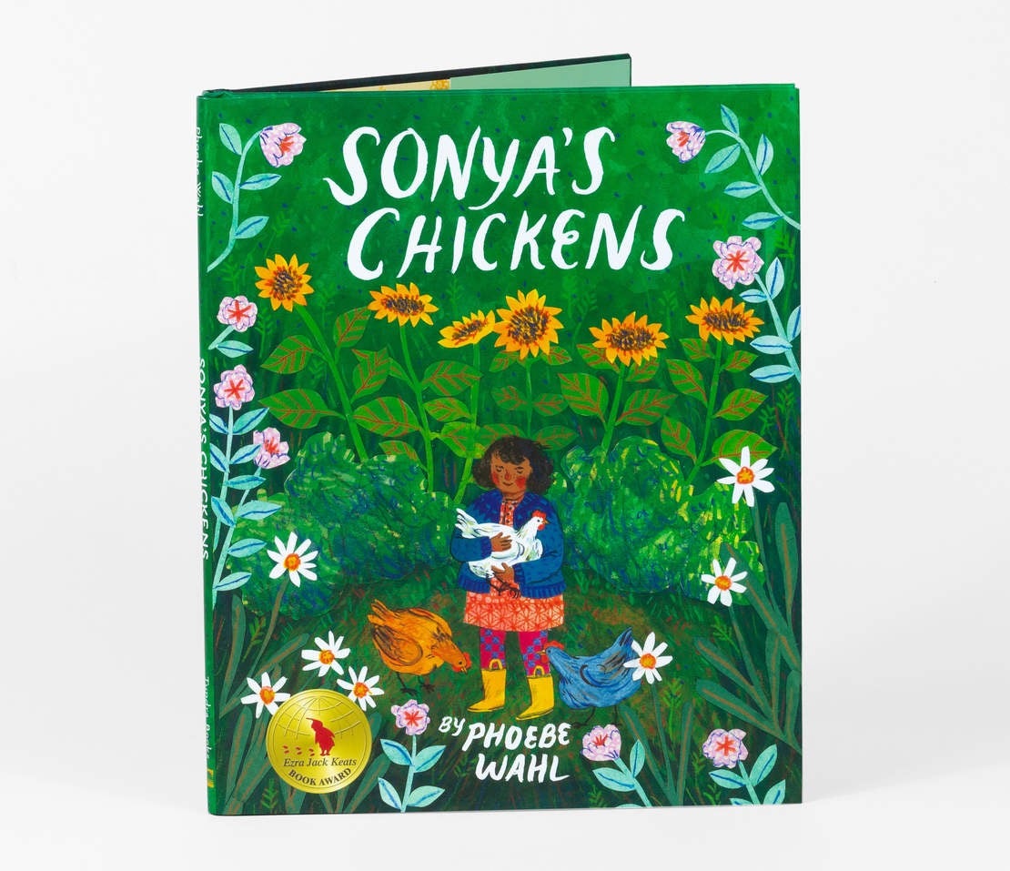 Sonya’s Chicken by Phoebe Wahl - Hardcover