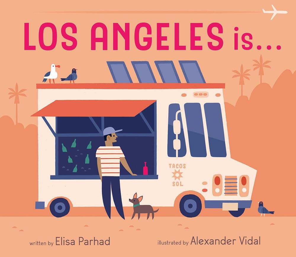 Los Angeles is….: Board Book