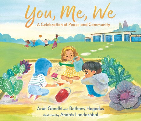 You, Me, We: A Celebration of Peace and Community - Hardcover Books