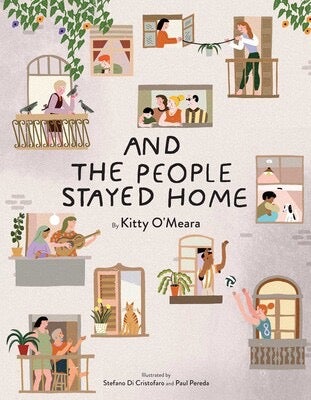 And The People Stayed Home - Hardcover Books