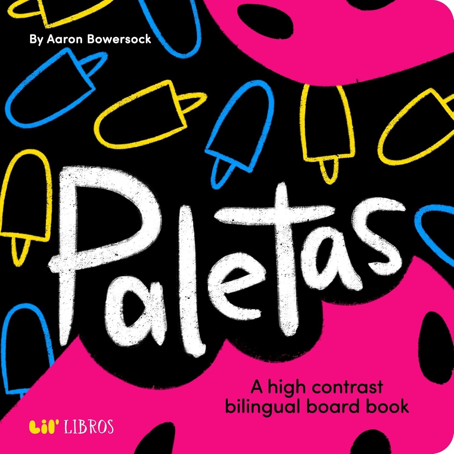 Paletas - a high contrast bilingual board book Spanish / English, photo 1 of 2