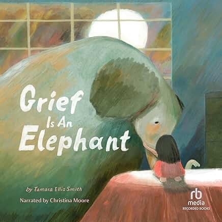 Grief is an Elephant - Hardcover Books