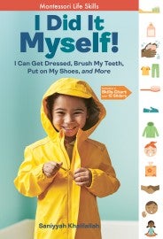 I Did It Myself! I Can Get Dressed, Brush My Teeth, Put on My Shoes, and More: Montessori Life Skills - Activity Books, photo 3 of 7