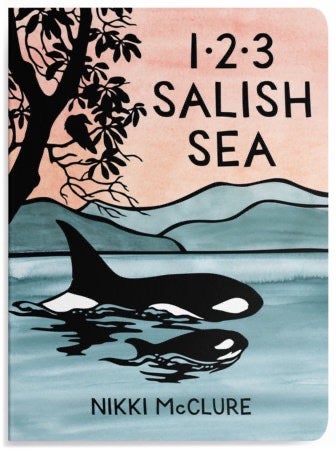 1-2-3 Salish Sea by Nikki McClure - Board Book
